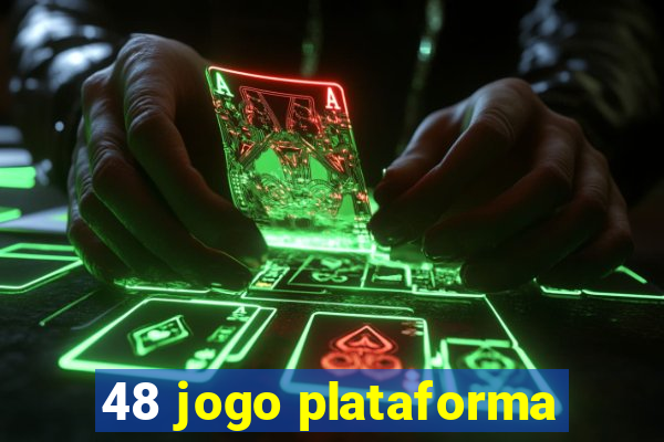 48 jogo plataforma